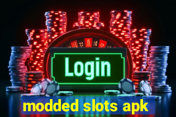 modded slots apk